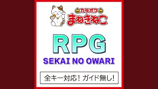 RPG 1KEY（カラオケ） Originally Performed By SEKAI NO OWARI [upl. by Hennessy451]