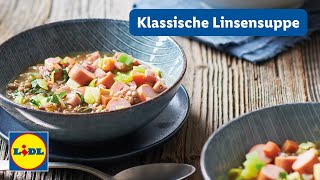 Klassische Linsensuppe  45min  Einfach  Lidl Kochen [upl. by Olivier]