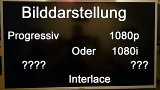 720p 1080p vs 1080i Wo ist der Unterschied [upl. by Alister]