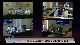 August 6th 2024 Laramie Wyoming  City Government Live Stream [upl. by Jarus]