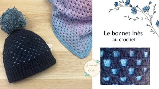 Comment réaliser un bonnet au crochet  Le bonnet Inès [upl. by Ramed61]