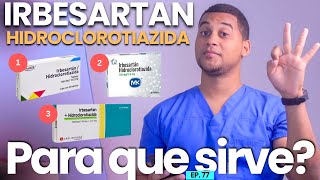 IRBESARTAN HIDROCLOROTIAZIDA PARA QUE SIRVE  3 COSAS [upl. by Mccahill]