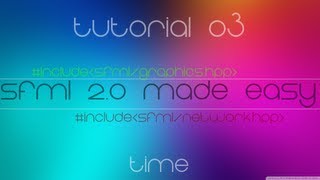 C Sfml 20 Made Easy Tutorial 3  Time [upl. by Mara]