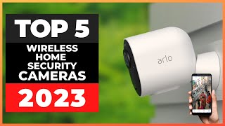 Best Wireless Home Security Cameras 2023 watch before you buy [upl. by Mendy]