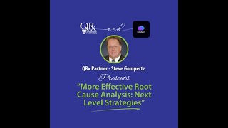 Intellect Webinar with Steve More Effective Root Cause Analysis [upl. by Adnilrem295]