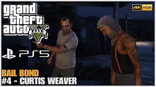 GTA 5 PS5 Remastered  Bail Bonds 4  Curtis Weaver 4K HDR [upl. by Chute528]