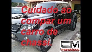 Muito cuidado ao comprar um carro de Chassi [upl. by Arraes265]