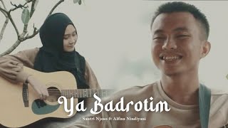 Alfina Nindiyani ft Sulthon Santri Njoso  Ya Badrotim Cover Sholawat [upl. by Ruford]