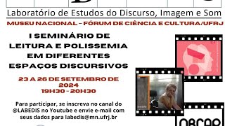 I Seminário de Leitura e polissemia em diferentes espaços discursivos  LABEDIS10 [upl. by Srini]