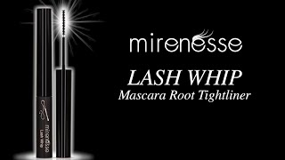 Mirenesse Best Mascara for Separated Long Lashes  Lash Whip Root Tightliner [upl. by Ponton]