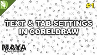 Easy way to learn coreldraw  Text settings in coreldraw  Tab settings in coreldraw [upl. by Nivre]