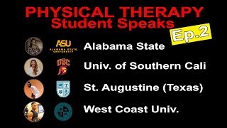 Student Speaks Physical Therapy Alabama State DPT USC DPT St Augustine Texas DPT West Coast DPT [upl. by Dannie]