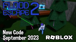 Roblox Flood Escape 2 New Code September 2023 [upl. by Alonzo306]