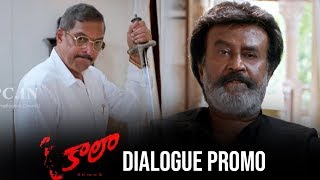 Kaala Movie Dialogue Promo  Rajinikanth  Pa Ranjith  Dhanush  TFPC [upl. by Oirramed85]