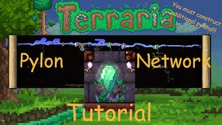 Terraria 14  Pylon Network Tutorial [upl. by Mireille986]