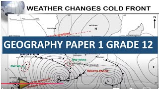 CLIMATE amp WEATHER MAP WORK TROPICAL amp MID CYCLONES GRADE 12 GEOGRAPHY P1 FINAL PREP THUNDEREDUC [upl. by Lybis418]