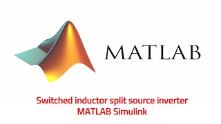 Switched inductor split source inverter MATLAB Simulink [upl. by Ahsiam]