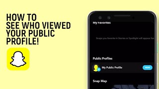 How To See Who Viewed Your Public Profile On Snapchat easy [upl. by Nylatsirk]