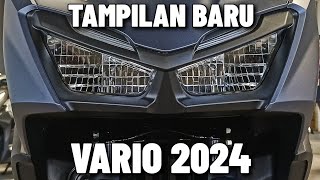 VARIO 2024 TERBARU DATANG JUGA SEPERTI INI TAMPILAN TERBARUNYA YANG KALIAN TUNGGU MAKIN KEREN [upl. by Bakeman]