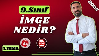 İMGE NEDİR 2025 İmge Örnekleri  9Sınıf 1Tema Sözün İnceliğİ  Deniz Hoca PDF📝 [upl. by Nowell]