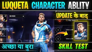 Free fire Luqueta character ability  Luqueta character test  Luqueta character skill after update [upl. by Labotsirhc430]