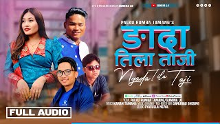 Ngada Tila Taji  New Tamang Selo Song 2024 • Palku Rumba Tamang amp Sumina Lo [upl. by Kramlich]