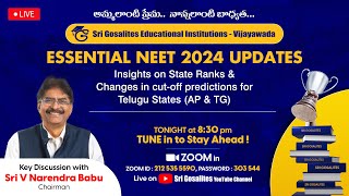 LIVE  ESSENTIAL NEET 2024 UPDATES FOR AP amp TELANGANA  SRI GOSALILTES MEDICAL ACADEMY VIJAYAWADA [upl. by Mcwilliams]