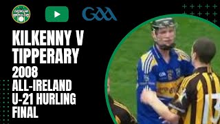 Kilkenny v Tipperary  2008 AllIreland U21 Hurling Final [upl. by Aleahs]