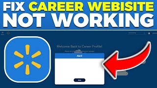 How To Fix Walmart Career Website Not Working 2024 [upl. by Grantley]