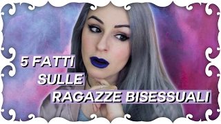 5 COSE che NON SAPETE sulle BISESSUALI ✰ Shanti Lives [upl. by Ruhl246]