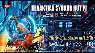 KEBAKTIAN SYUKUR HUT PI  Pdt Ny ETatipikalawanT STh  31 Oktober 2024 [upl. by Atenahs]