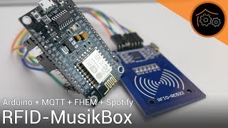 Musik über RFIDTags auf Spotify abspielen FHEM  Arduino  MQTT [upl. by Kinchen]