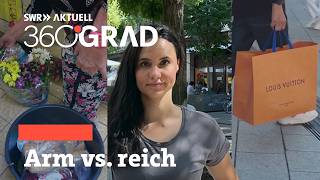 Zwischen Luxus und Not Arm und reich in Stuttgart  SWR Aktuell 360 Grad [upl. by Hubey]