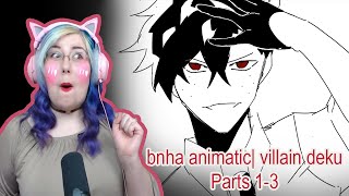 Villain Deku  bnha animatic villain deku Parts 13 By Calla draws  Zamber Reacts [upl. by Oninrutas540]