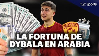 DYBALA DEJA LA ROMA 🚨 SU CONTRATO MILLONARIO EN ARABIA COMPAÑEROS SELECCIÓN ARGENTINA Y MÁS [upl. by Tibbitts]