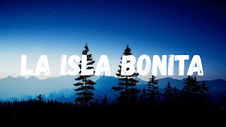 Madonna  La Isla Bonita Lyrics [upl. by Natie218]