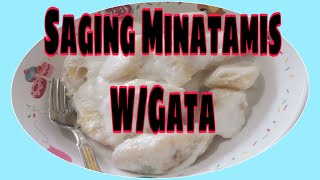 Saging MinAtamis w Gata [upl. by Eelta938]