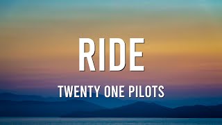 Twenty one pilots  Ride Mixx Lyrics [upl. by Nana]