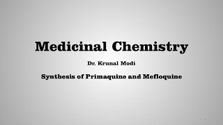 Synthesis of Primaquine and Mefloquine [upl. by Lobell661]