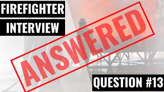 How To Answer Where do you see yourself in the future in the fire service  FirefighterNOW [upl. by Nguyen]