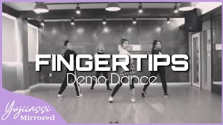 MIRRORED Demo dance quotFINGERTIPquot GFRIEND 여자친구 Choreography by Insane Kyungha [upl. by Leirbag]