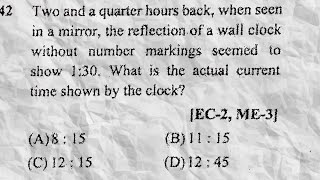 TriggerQuestion8 215hr backreflection of clock shows130What is current time shown by clock [upl. by Elcin]