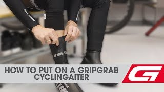 How to put on a GripGrab CyclinGaiter [upl. by Imotas552]