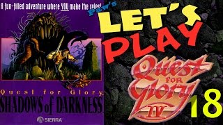 Lets Play Quest for Glory 4 Shadows of Darkness part 18  pawdugan [upl. by Airamanna]