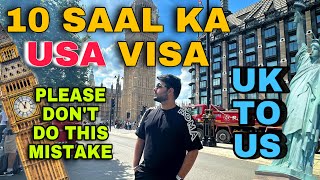 UK to USA tourist visa  10 year America Visa interview process  Schengen Visa  Amber Student [upl. by Namyw]