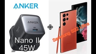 Anker nano II 45W charging test  Samsung S22 ultra 45W charging test [upl. by Eniawd74]