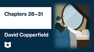 David Copperfield by Charles Dickens  Chapters 28–31 [upl. by Weissmann]