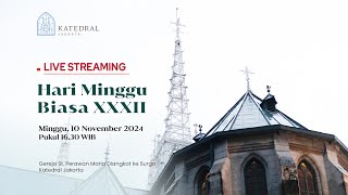 MISA HARI MINGGU BIASA XXXII MINGGU 10 NONEMBER 2024 PK 1630 WIB [upl. by Jenette]