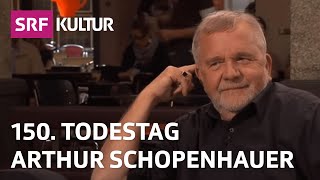 Arthur Schopenhauer – Frauenhasser oder PhilosophieGenie  Sternstunde Philosophie  SRF Kultur [upl. by Clementia]