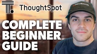 ThoughtSpot Analytics Tutorial For Beginners 2024 Guide [upl. by Grados]